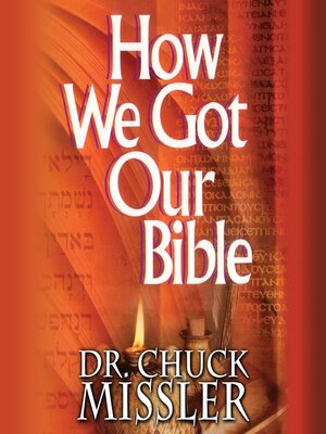 cover image of How We Got Our Bible